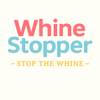 Whine Stopper - Home